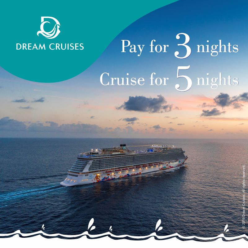  GENTING DREAM'S 2019 CRUISES